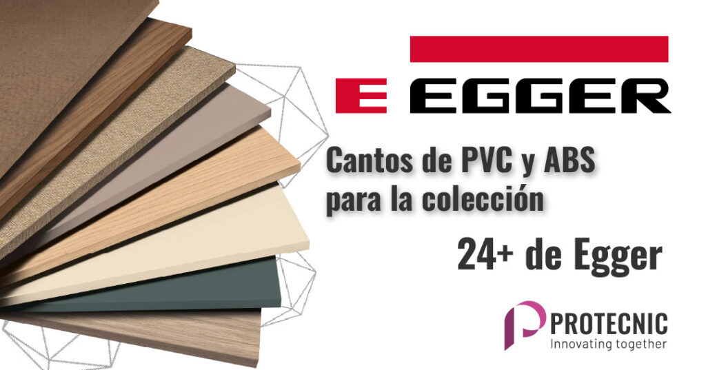 Protecnic cuenta con la colección 24+ de Egger contratipada